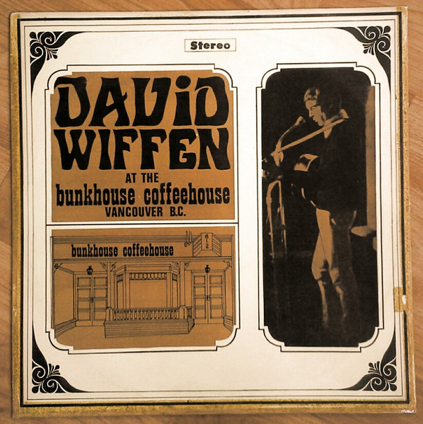 David Wiffen - Live At The Bunkhouse Coffeehouse | International Records (STB-2333) - main David Wiffen - Live At The Bunkhouse Coffeehouse | International Records (STB-2333) - main