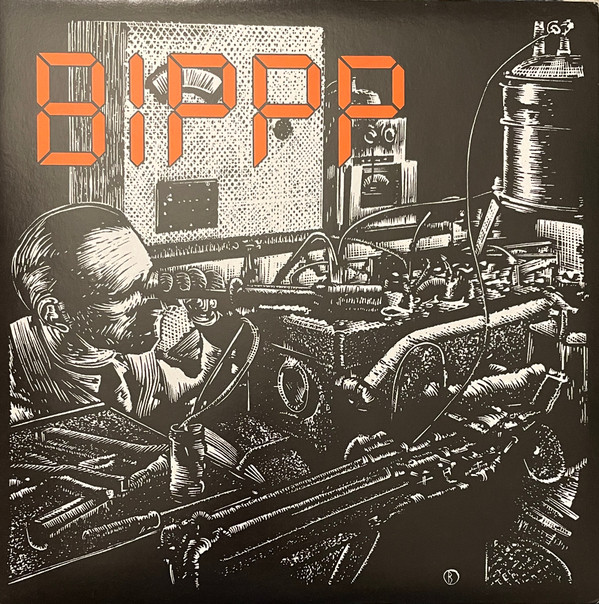 Various - BIPPP : French Synth-Wave 1979/85 | Born Bad Records (0002) Various - BIPPP : French Synth-Wave 1979/85 | Born Bad Records (0002)