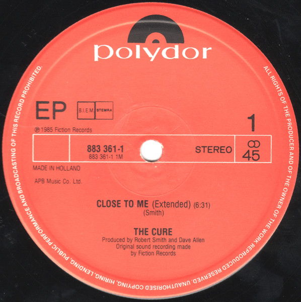 The Cure - Close To Me | Polydor (883 361-1) - 3