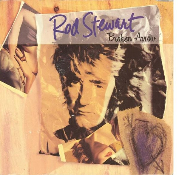 Rod Stewart - Broken Arrow | Warner Bros. Records (W 0059 (TE)) Rod Stewart - Broken Arrow | Warner Bros. Records (W 0059 (TE))
