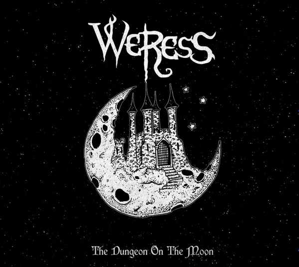 Weress - The Dungeon On The Moon | Non Posse Mori Records (npm-006)