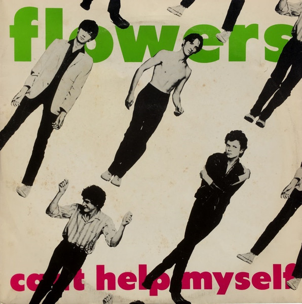 Flowers - Can't Help Myself | Regular Records (X 12501) - main Flowers - Can't Help Myself | Regular Records (X 12501) - main