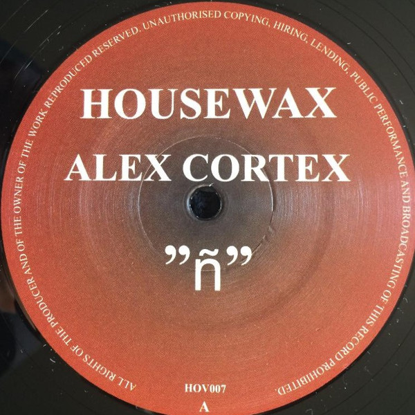 Alex Cortex - ñ | Housewax (HOV007)