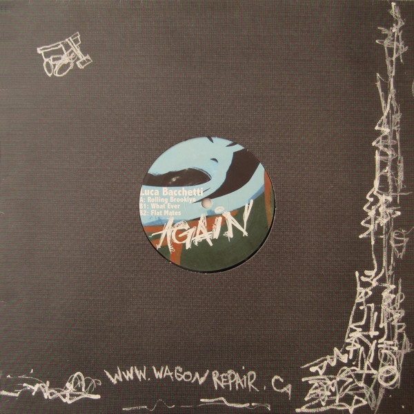 Luca Bacchetti - Once Again | Wagon Repair (WAG 024)