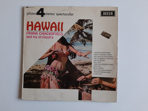 Frank Chacksfield & His Orchestra - Hawaii | Decca (PFS 4112) - main Frank Chacksfield & His Orchestra - Hawaii | Decca (PFS 4112) - main