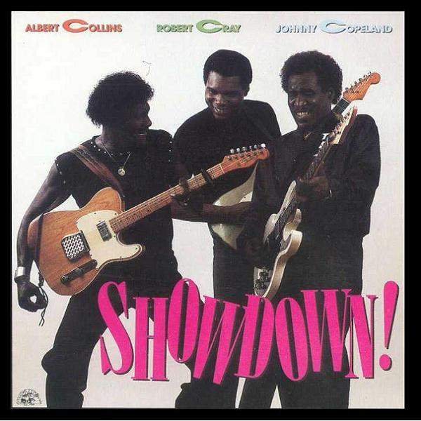 Albert Collins / Robert Cray / Johnny Copeland - Showdown! | Sonet (IRS 941423) - main