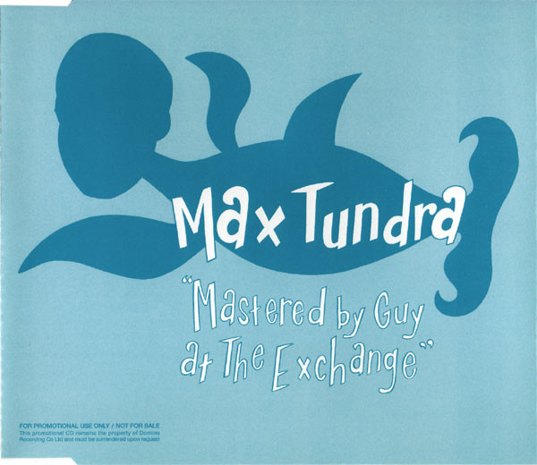 Max Tundra - Mastered By Guy At The Exchange | Domino (WIGCD112P)
