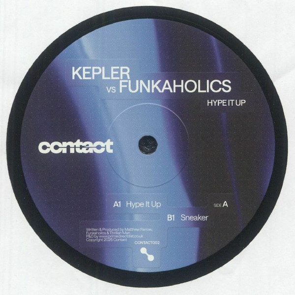 Kepler. Vs Funkaholics - Hype It Up | Contact (CONTACT002) - main
