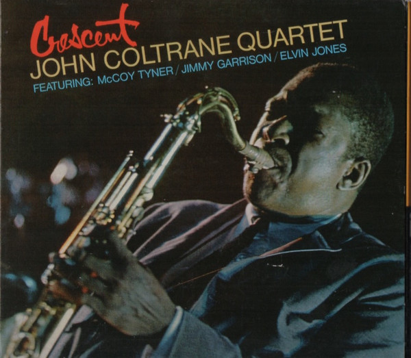 The John Coltrane Quartet - Crescent | Impulse! (IMP 12002)