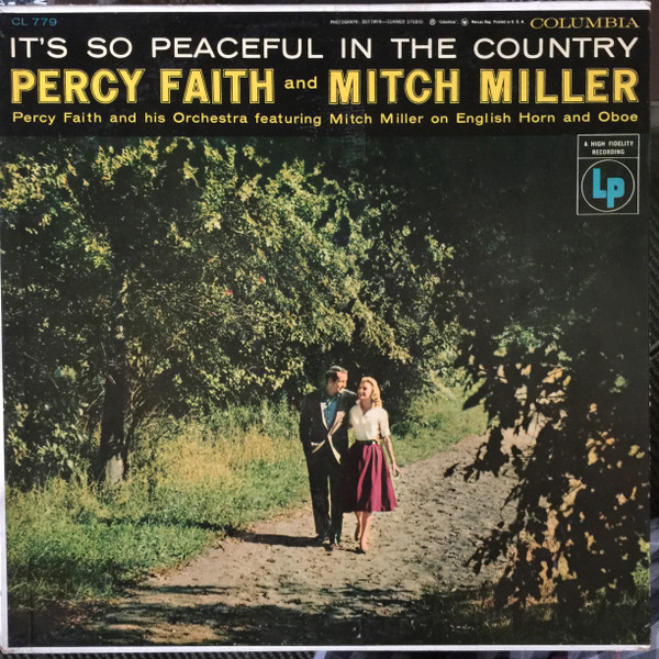 Percy Faith And Mitch Miller - It's So Peaceful In The Country | Columbia (CL 779)