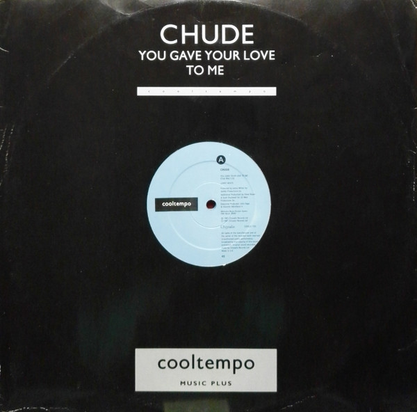 Chude Mondlane - You Gave Your Love To Me | Cooltempo (COOLX 155) - main