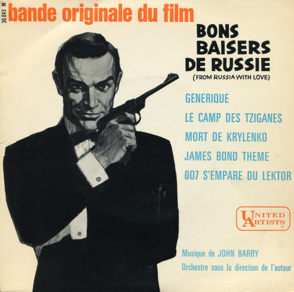John Barry - Bons Baisers De Russie (From Russia With Love) | United Artists Records (36 043)