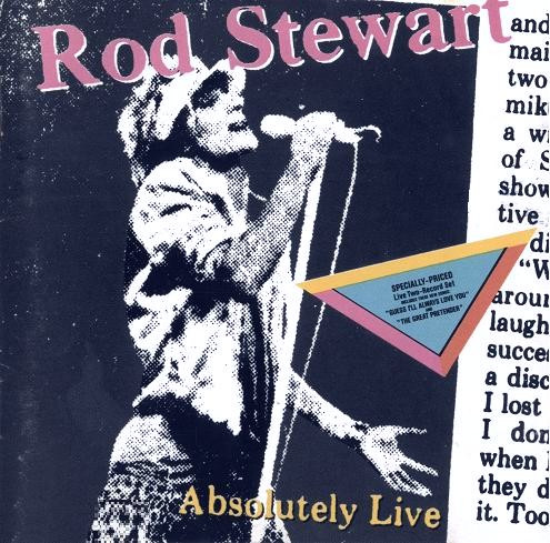 Rod Stewart - Absolutely Live | Warner Bros. Records (7599-23743-2) - main