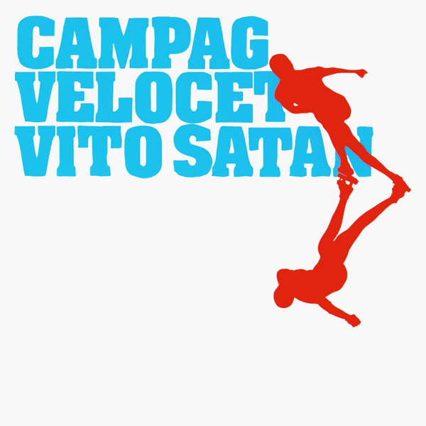Campag Velocet - Vito Satan | [PIAS] Recordings (PIASX010CD) - main