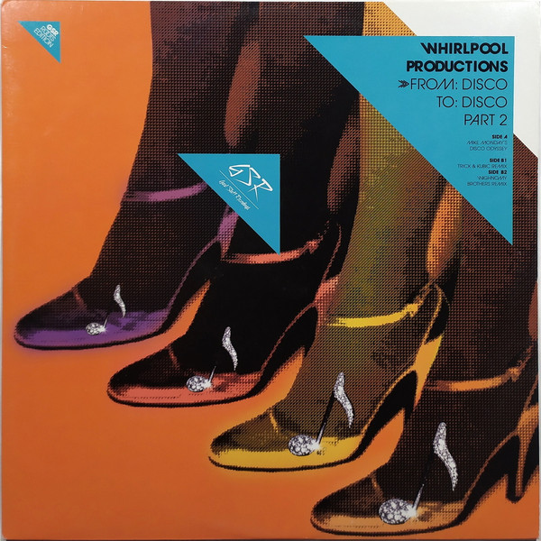 Whirlpool Productions - From: Disco To: Disco (Part 2) | Great Stuff Recordings (GSR030)