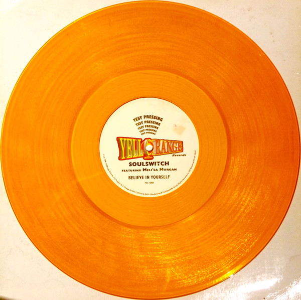Soul Switch Featuring Meli'sa Morgan - Believe In Yourself | Yellorange (YO- 1009) - 2 Soul Switch Featuring Meli'sa Morgan - Believe In Yourself | Yellorange (YO- 1009) - 2