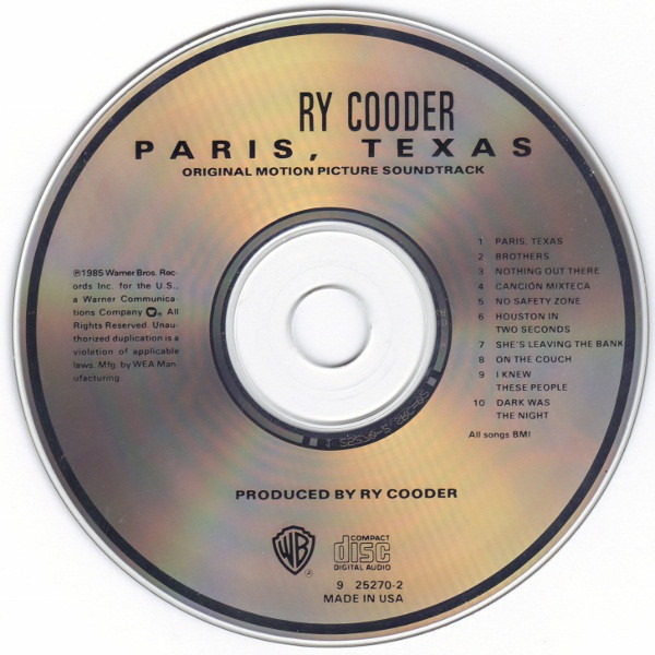 Ry Cooder - Paris, Texas (Original Motion Picture Soundtrack) | Warner Bros. Records (9 25270-2) - 3 Ry Cooder - Paris, Texas (Original Motion Picture Soundtrack) | Warner Bros. Records (9 25270-2) - 3