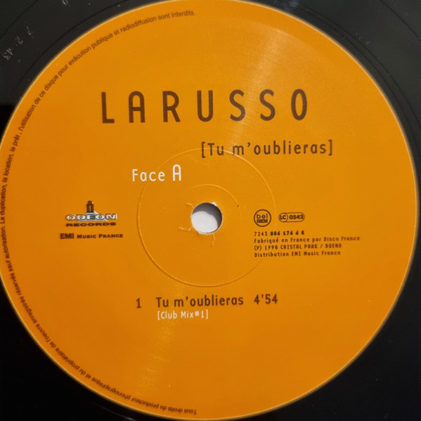 Larusso - Tu M'oublieras | EMI (7243 886 174 6 8) - 4