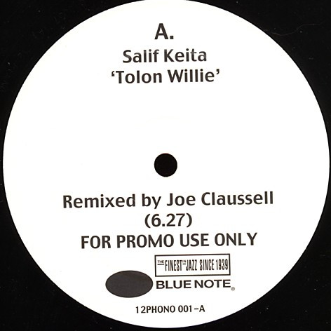 Salif Keita / Cassandra Wilson - Tolon Willie / Voodoo Reprise (Joe Claussell Remixes) | Blue Note (12PHONO 001) - main Salif Keita / Cassandra Wilson - Tolon Willie / Voodoo Reprise (Joe Claussell Remixes) | Blue Note (12PHONO 001) - main