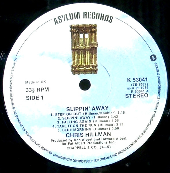 Chris Hillman - Slippin' Away | Asylum Records (K53041) - 3