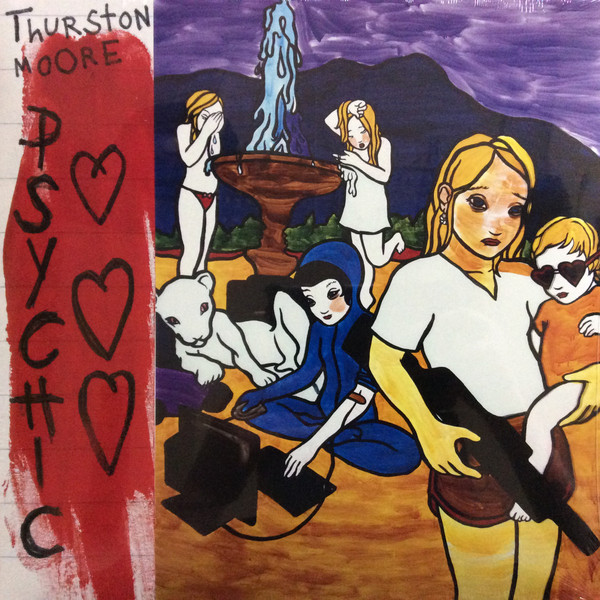 Thurston Moore - Psychic Hearts | Goofin' Records (Goo-010) - main Thurston Moore - Psychic Hearts | Goofin' Records (Goo-010) - main