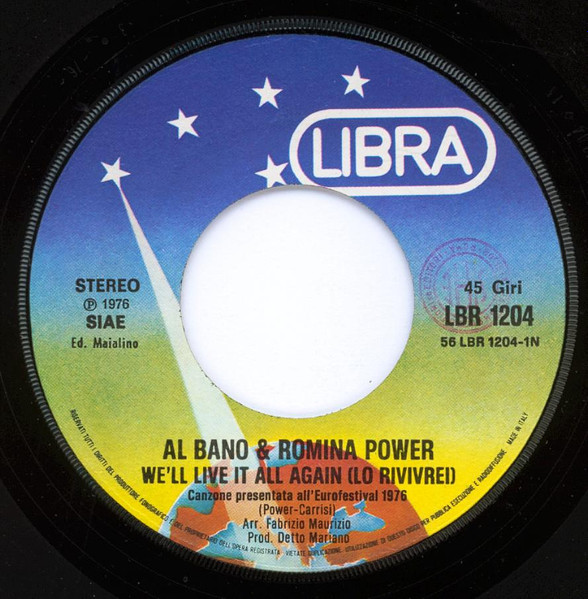 Al Bano & Romina Power - We'll Live It All Again (Lo Rivivrei) | Libra (LBR 1204) - 4