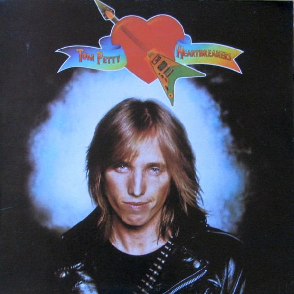 Tom Petty And The Heartbreakers - Tom Petty And The Heartbreakers | Reprise Records (9362-49783-6) - main Tom Petty And The Heartbreakers - Tom Petty And The Heartbreakers | Reprise Records (9362-49783-6) - main