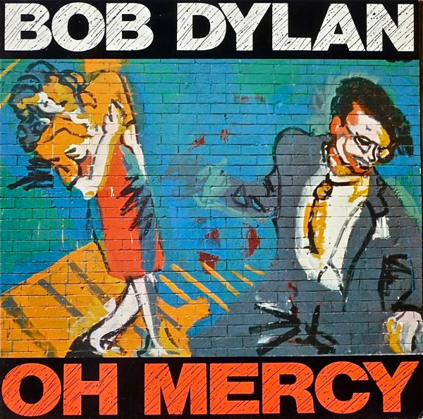 Bob Dylan - Oh Mercy | CBS (465800 1)