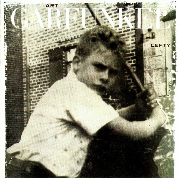 Art Garfunkel - Lefty | CBS (CBS 460694 1)