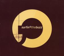 Various - Surfin The Buzz - Printemps / Eté 2001 | Universal (8340) - 2