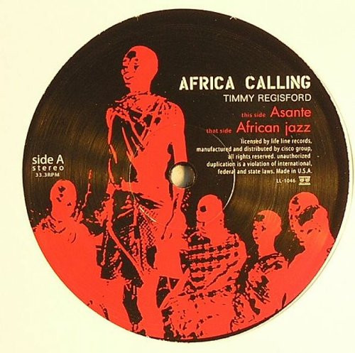Timmy Regisford - Africa Calling | Life Line Records (LL-1046) - main