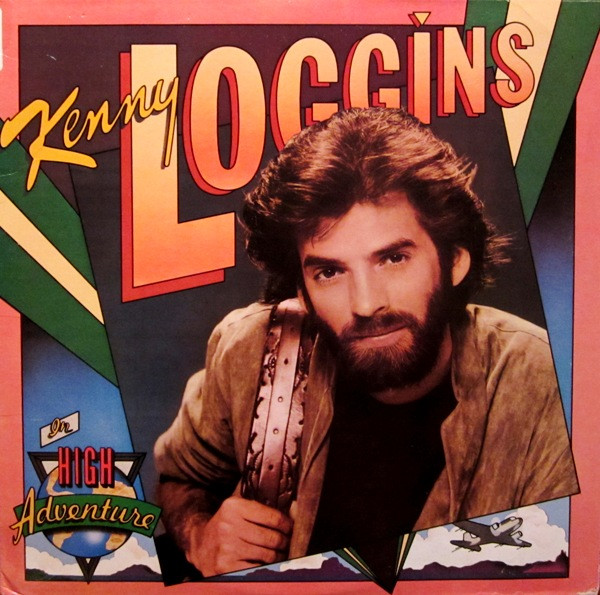 Kenny Loggins - High Adventure | CBS (85932) - main Kenny Loggins - High Adventure | CBS (85932) - main