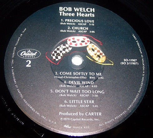 Bob Welch - Three Hearts | Capitol Records (SO-11907) - 4 Bob Welch - Three Hearts | Capitol Records (SO-11907) - 4
