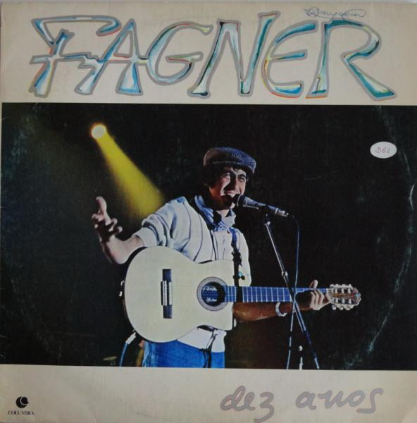 Raimundo Fagner - Dez Anos | Opus/Columbia (412.066)
