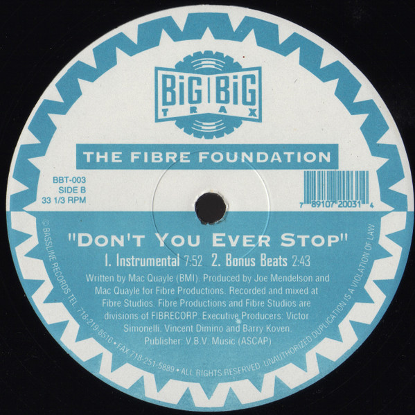 Fibre Foundation - Don't You Ever Stop | Big Big Trax (BBT-003) - 2 Fibre Foundation - Don't You Ever Stop | Big Big Trax (BBT-003) - 2