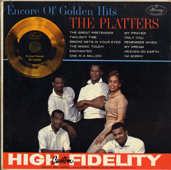 The Platters - Encore Of Golden Hits | Mercury (MG-C20472) - main The Platters - Encore Of Golden Hits | Mercury (MG-C20472) - main