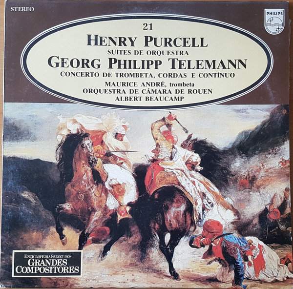 Henry Purcell / Georg Philipp Telemann / Orchestre De Chambre De Rouen , Albert Beaucamp , Maurice André - Suítes De Orquestra / Concerto De Trombeta, Cordas E Contínuo | Philips (68 51 060)