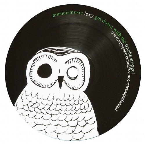 Lexy - Get Down With The Trachtenvogel | Musicismusic (MIM 07) - main Lexy - Get Down With The Trachtenvogel | Musicismusic (MIM 07) - main