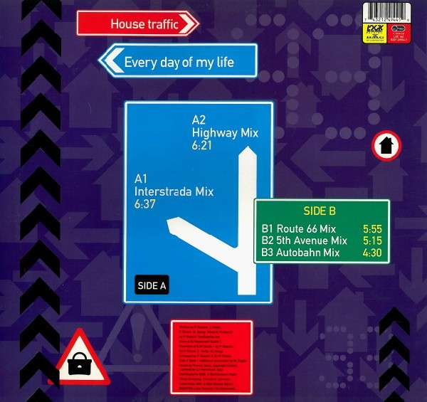 House Traffic - Every Day Of My Life | Logic Records (74321 249 441, LUK 051) - 2
