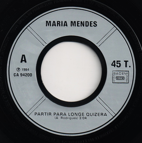 Maria Mendes - Partir Para Longe Quizera | Cabana Music (CA 94200) - 3