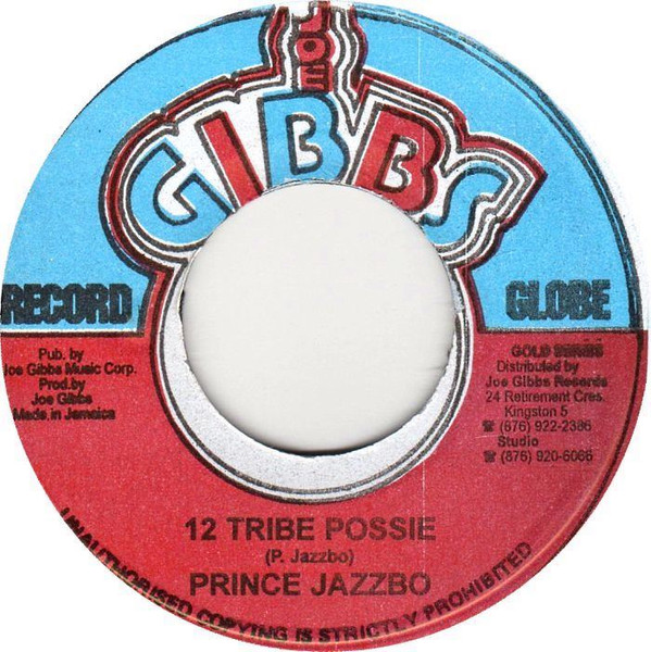 Prince Jazzbo / The Professionals - 12 Tribe Possie / Possie | Joe Gibbs Record Globe (none) Prince Jazzbo / The Professionals - 12 Tribe Possie / Possie | Joe Gibbs Record Globe (none)