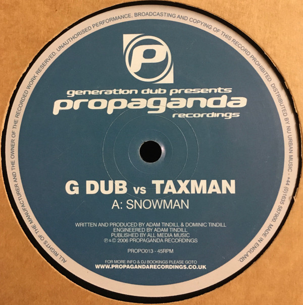 Generation Dub vs. Taxman - Snowman / Atlantic | Propaganda Recordings (PROPO013) - main