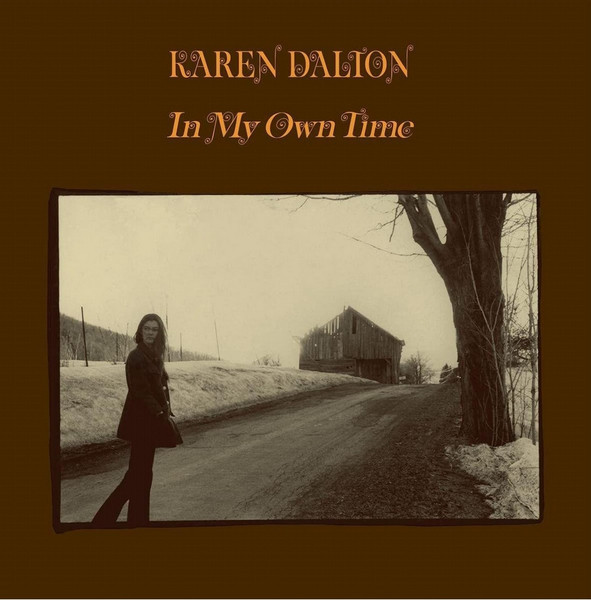 Karen Dalton - In My Own Time | Light In The Attic (LITA 200-1)