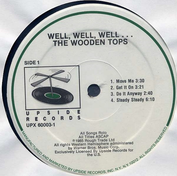 The Woodentops - Well Well Well ... | Upside Records (UPX 60003-1) - 3 The Woodentops - Well Well Well ... | Upside Records (UPX 60003-1) - 3