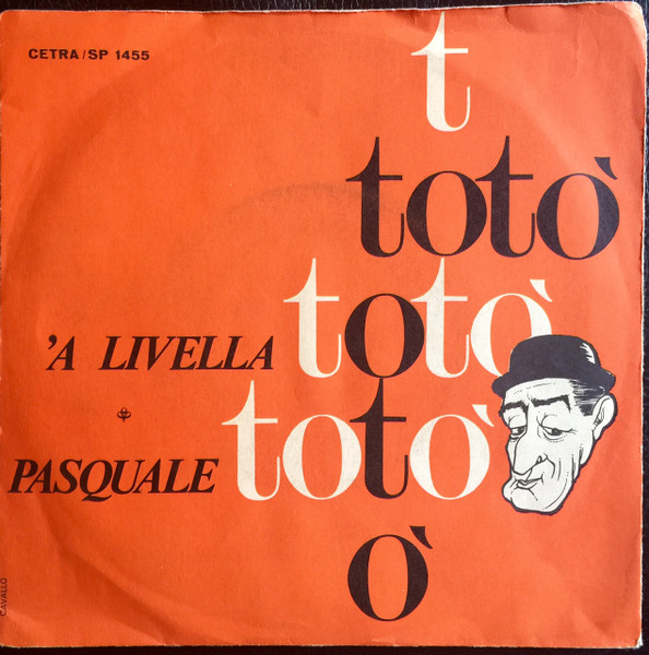 Totò - 'A Livella / Pasquale | Cetra (SP 1455)