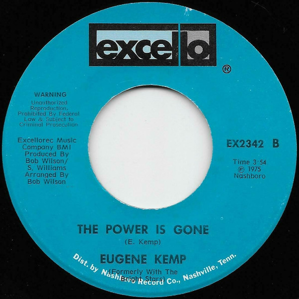 Eugene Kemp - No Pity In The City / The Power Is Gone | Excello (EX2342) - 2