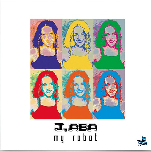 J.Aba - My Robot | J & Q Records (J&Q 50/01) - main J.Aba - My Robot | J & Q Records (J&Q 50/01) - main