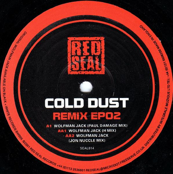 Cold Dust - Remix EP 02 | Red Seal (SEAL 014) - main Cold Dust - Remix EP 02 | Red Seal (SEAL 014) - main