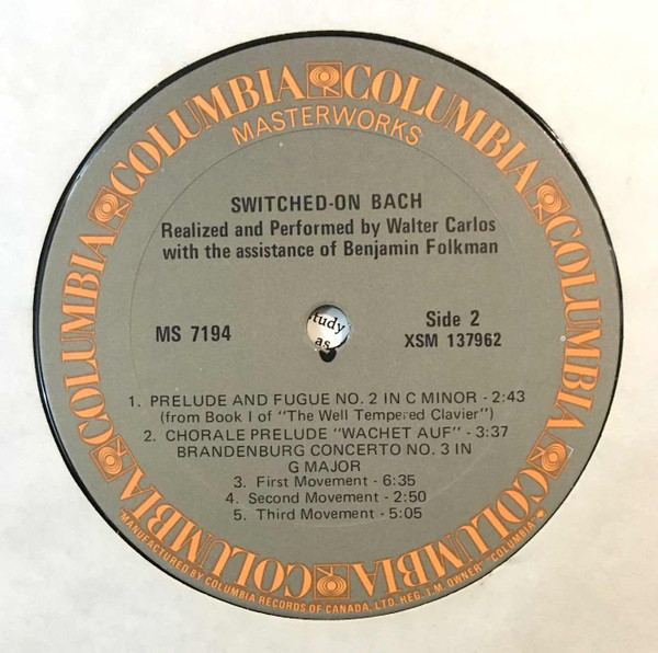 Walter Carlos - Switched-On Bach | Columbia Masterworks (MS 7194) - 4 Walter Carlos - Switched-On Bach | Columbia Masterworks (MS 7194) - 4