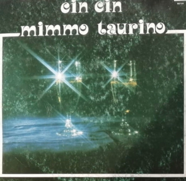 Mimmo Taurino - Cin Cin | M.E.A. Sud (MLP 539)